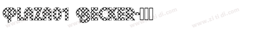 Plaza01 Becker字体转换
